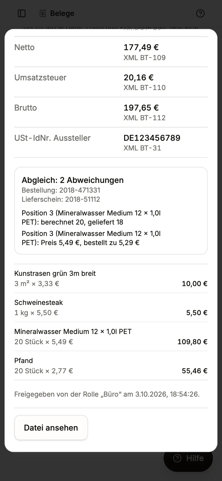Abgleich mit 2 Abweichungen bei Position 3, Mineralwasser: berechnet 20, geliefert 18, und Preis 5,49 € statt bestellt 5,29 €; darunter die Positionen und „Freigegeben von der Rolle Büro“