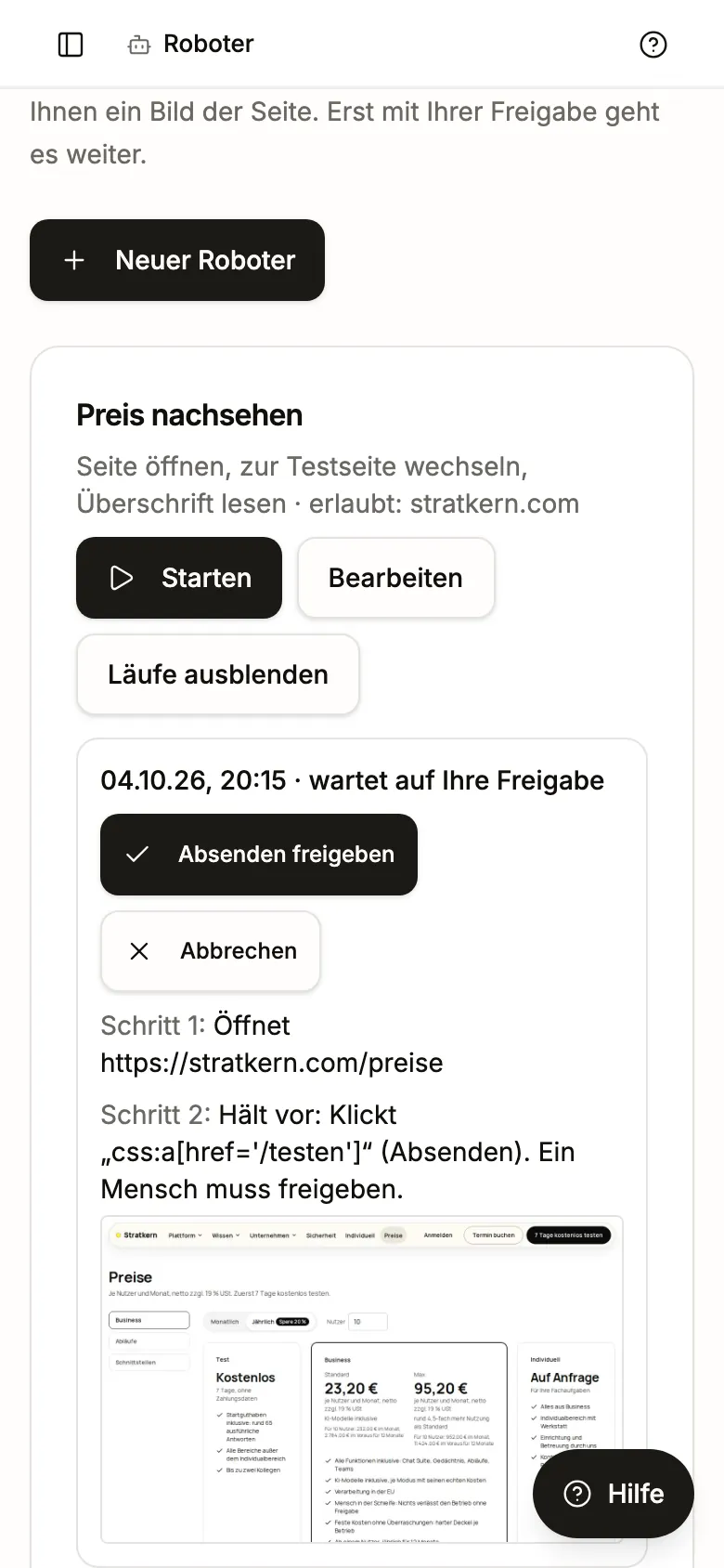 Ein Roboterlauf wartet auf Freigabe: Knopf „Absenden freigeben“, darunter das Protokoll „Hält vor: Klickt … (Absenden). Ein Mensch muss freigeben.“ und ein Bild der Seite